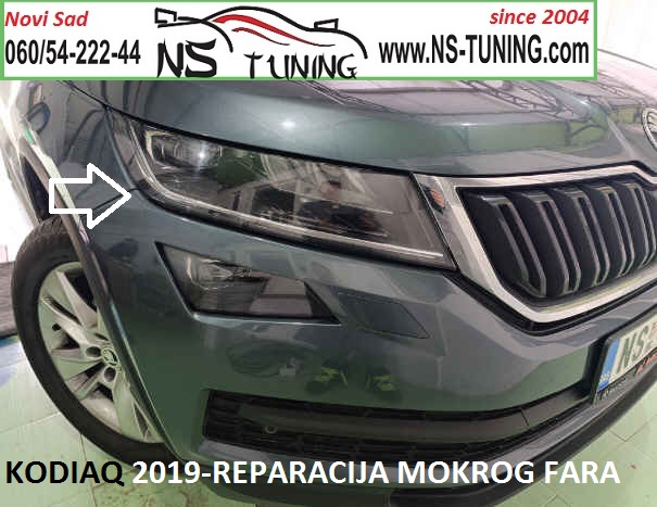 kodiaq skoda magli led far mokar vlaga reparacija farova novi sad ns tuning puklo staklo
